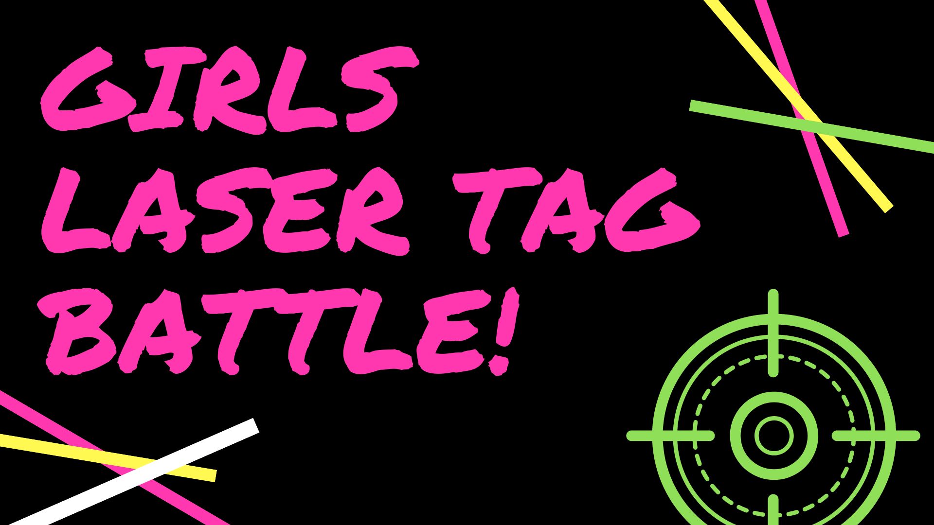 Girls Laser Tag Battle