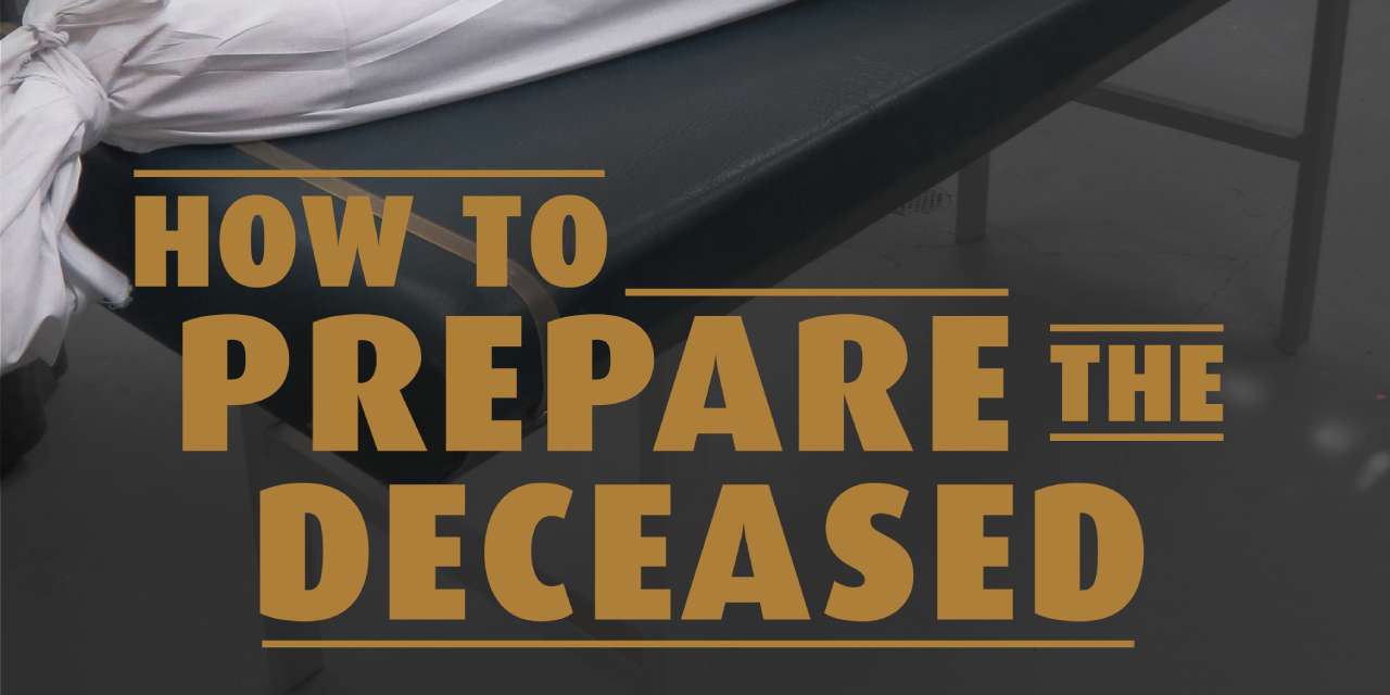 How to Prepare the Deceased_slider