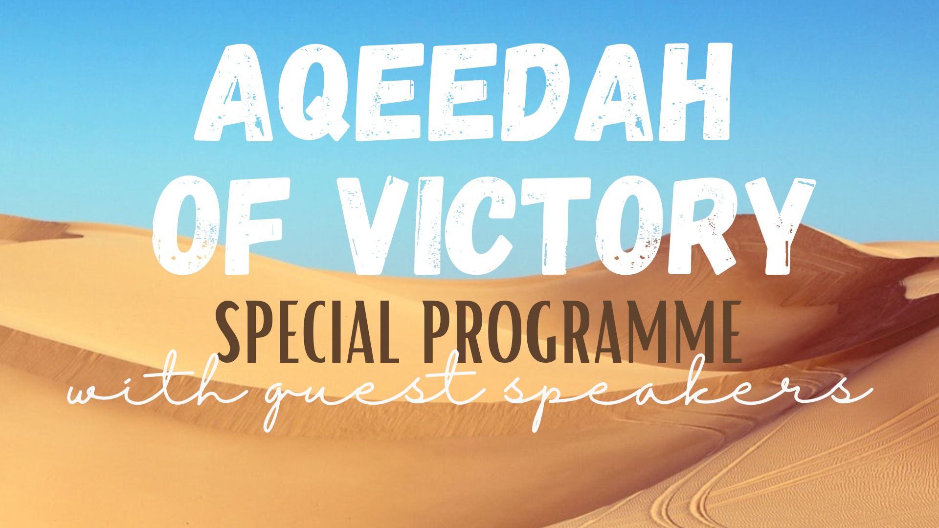 Aqeedah of Victory wednesday night programme