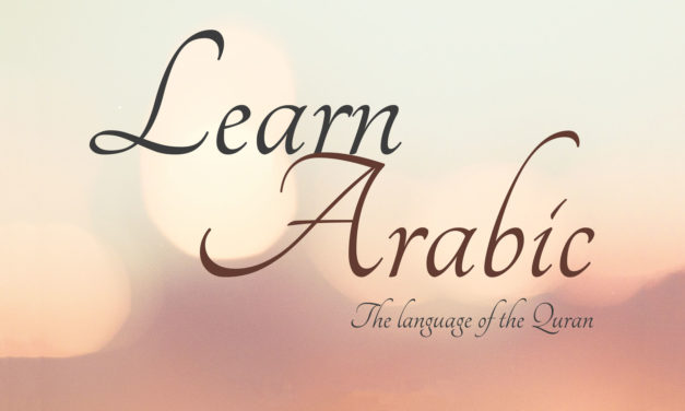 Learn Arabic – The Language of the Qur’aan