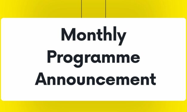 Monthly Programme Announcement