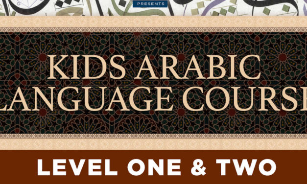 Kids Arabic Language Course 2020 – Level 1 & 2