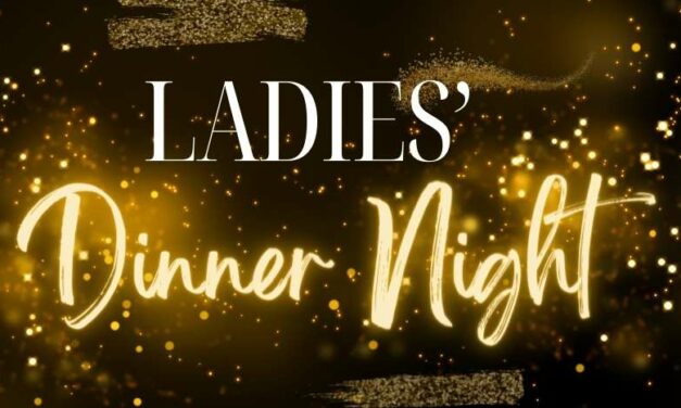 Ladies’ Dinner Night