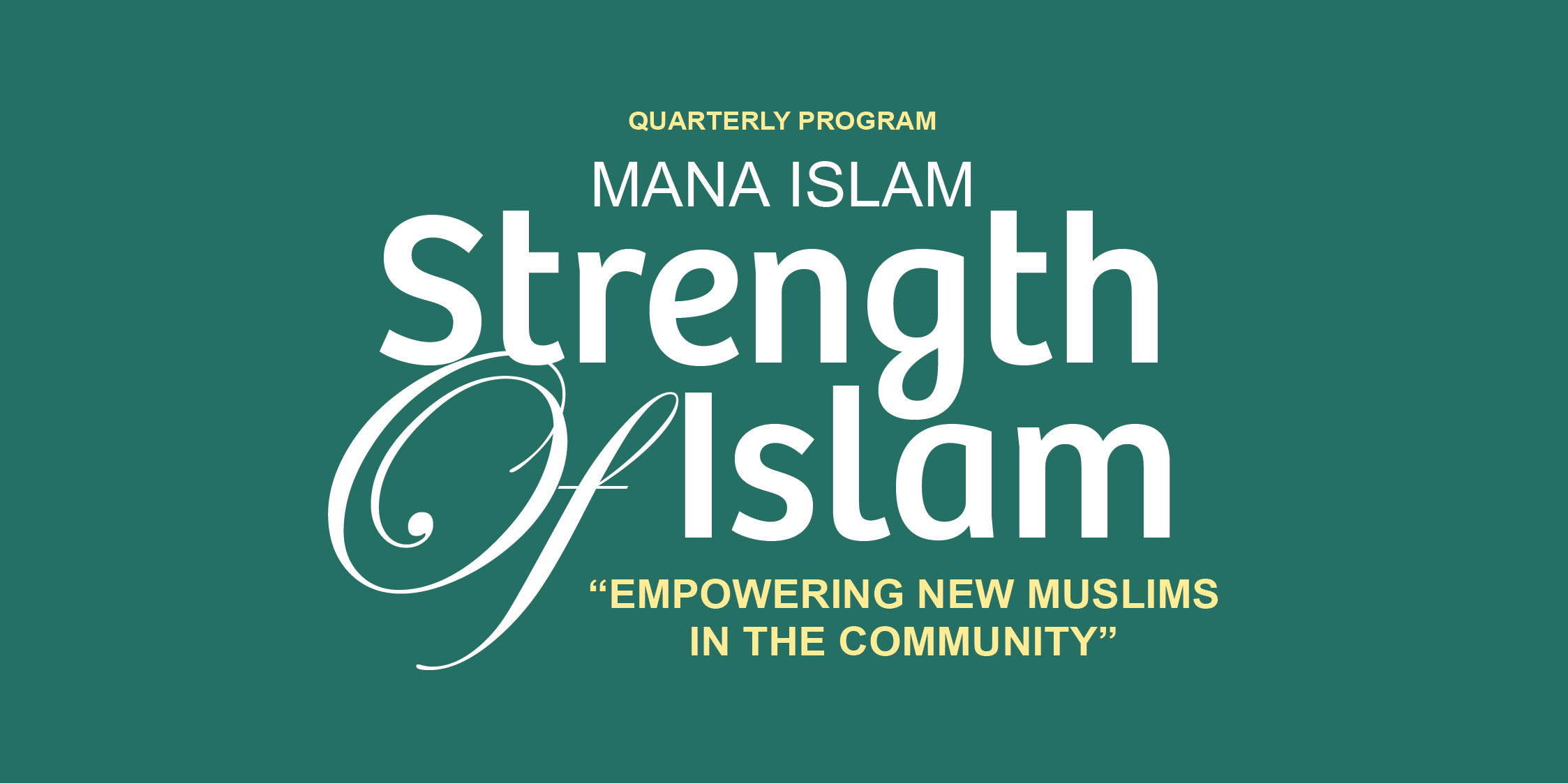 mana-islam_empowering-new-muslims_q1-2018