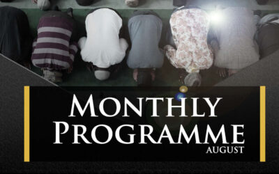 August Monthly Islamic Programme