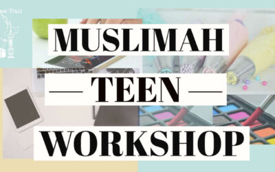 Muslimah Teen Workshop: Screen Time