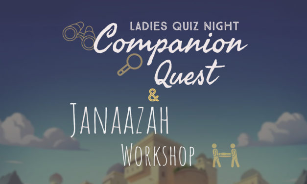 Sisters’ Quiz Evening & Janaazah Workshop
